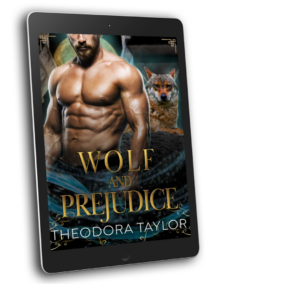 theodora taylor wolf and prejudice