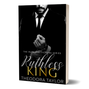 theodora taylor ruthless king